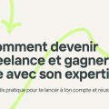 Devenir freelance : Gagner sa vie et être son propre patron
